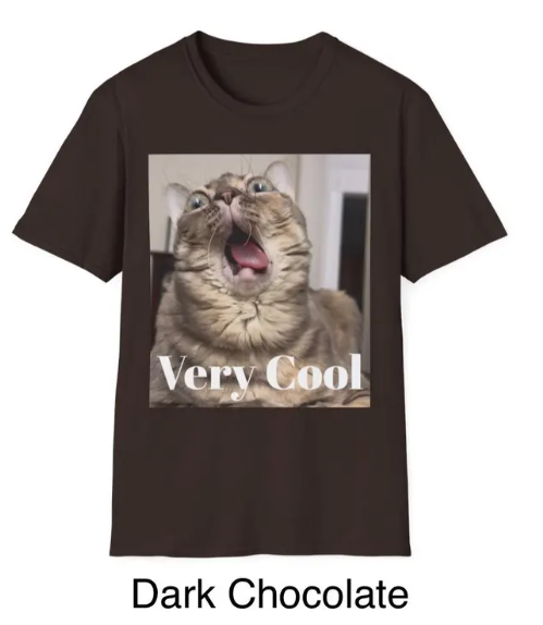 Very Cool Cat Meme T-Shirt